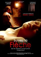 Suivez la flèche 2011 movie nude scenes