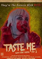 Taste Me: Death-scort Service Part 3 2018 movie nude scenes