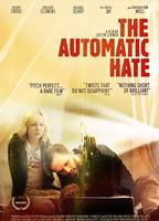 The Automatic Hate 2015 movie nude scenes