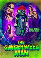 The Gingerweed Man 2021 movie nude scenes
