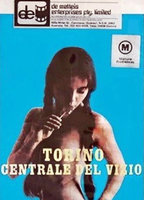 Torino centrale del vizio (1979) Nude Scenes