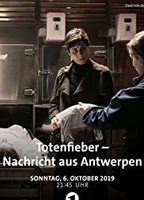 Totenfieber - Nachricht aus Antwerpen (2019) Nude Scenes