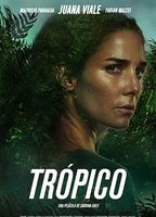 Trópico 2020 movie nude scenes