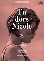 Tu Dors Nicole 2014 movie nude scenes
