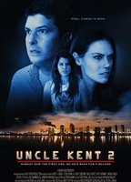 Uncle Kent 2 2015 movie nude scenes