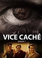 Vice caché (2005-2006) Nude Scenes