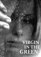 Virgin In The Green tv-show nude scenes