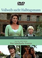 Vollweib sucht Halbtagsmann (2002) Nude Scenes