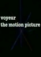 Voyeur the motion picture