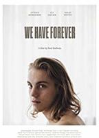 We Have Forever (2018) Nude Scenes