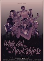 White Girl Apokalypse 2021 movie nude scenes