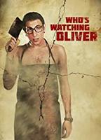 Who's Watching Oliver 2017 movie nude scenes