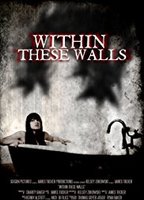 Within These Walls 2015 movie nude scenes
