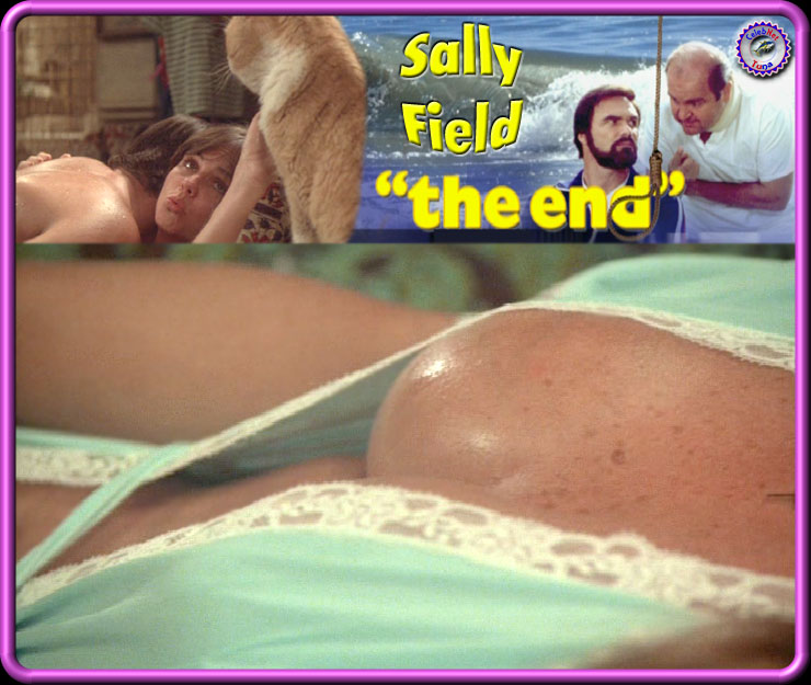 Naked Sally Field In The End