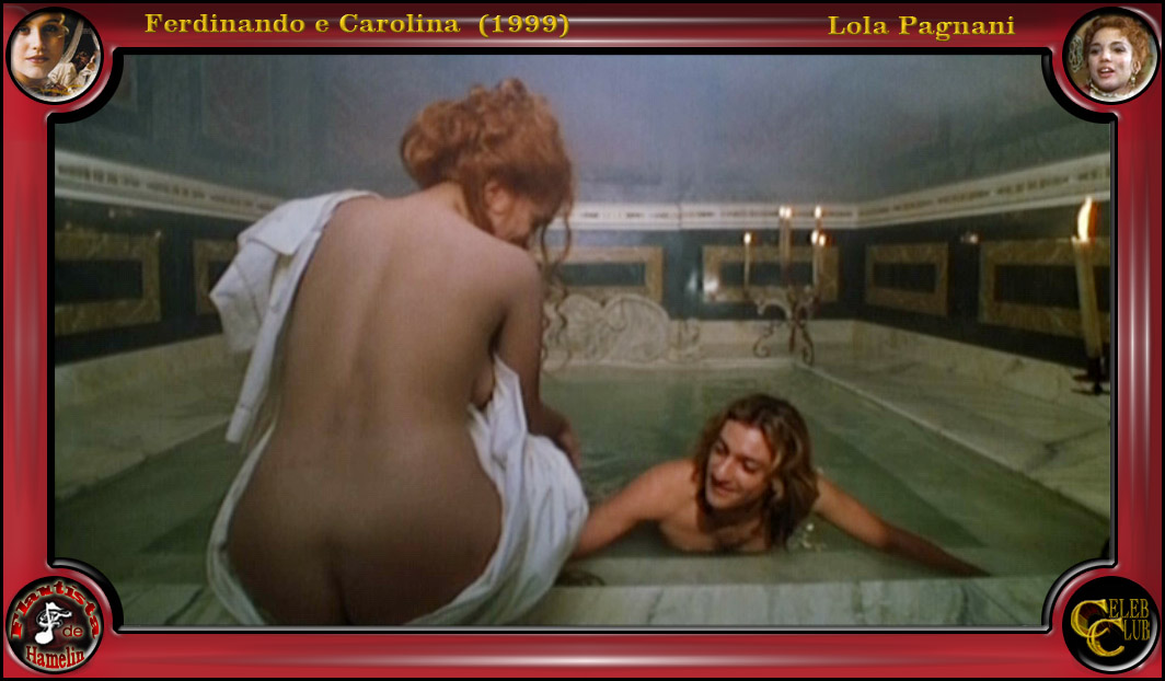Naked Lola Pagnani In Ferdinando E Carolina