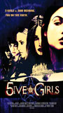 5ive Girls 2006 movie nude scenes