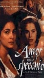 Amor nello specchio 1999 movie nude scenes