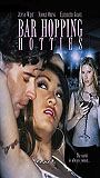 Bar Hopping Hotties (2004) Nude Scenes