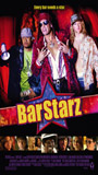 Bar Starz (2008) Nude Scenes