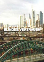 Blindes Vertrauen (2005) Nude Scenes