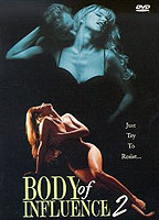 Body of Influence 2 movie nude scenes