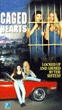 Caged Hearts movie nude scenes