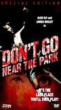Don't Go Near the Park movie nude scenes