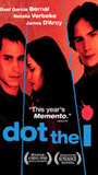 Dot the I 2003 movie nude scenes