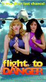Flight to Danger 1995 movie nude scenes