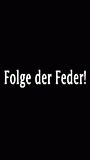 Folge der Feder! (2004) Nude Scenes