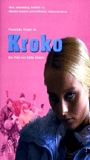 Kroko 2003 movie nude scenes