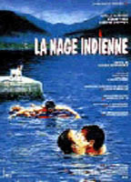 La Nage indienne (1993) Nude Scenes