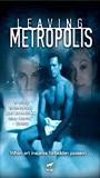 Leaving Metropolis (2002) Nude Scenes