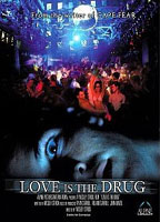 Love Is the Drug movie nude scenes