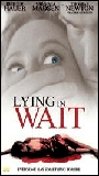 Lying In Wait 2000 movie nude scenes