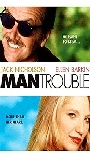Man Trouble movie nude scenes