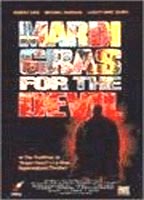 Mardi Gras for the Devil 1993 movie nude scenes