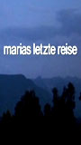 Marias letzte Reise (2005) Nude Scenes