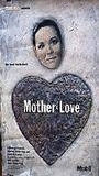 Mother Love 1989 movie nude scenes