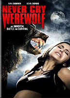 Never Cry Werewolf 2008 movie nude scenes