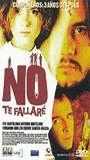 No te fallaré (2001) Nude Scenes