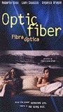 Optic Fiber 1998 movie nude scenes