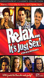 Relax... It's Just Sex 1998 movie nude scenes