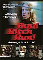 Run! Bitch Run! 2009 movie nude scenes