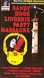 Sandy Hook Lingerie Party Massacre 1999 movie nude scenes