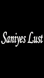Saniyes Lust 2004 movie nude scenes