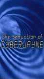 Seduction of Cyber Jane movie nude scenes
