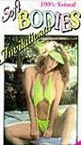 Soft Bodies Invitational 1989 movie nude scenes