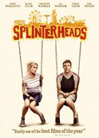 Splinterheads (2009) Nude Scenes
