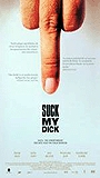 Suck My Dick 2001